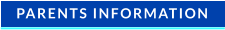 PARENTS INFORMATION